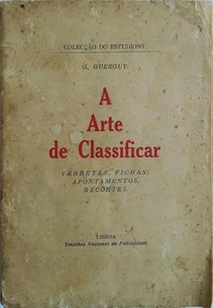 A ARTE DE CLASSIFICAR.