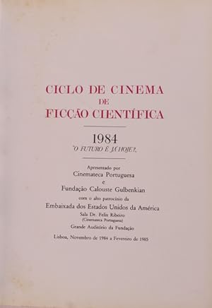 CICLO DE CINEMA DE FICÇÃO CIENTÍFICA.