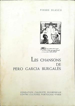 LES CHANSONS DE PERO GARCIA BURGALÊS.