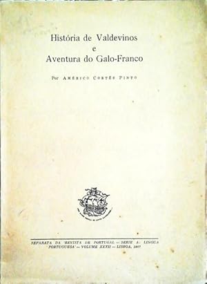 Image du vendeur pour HISTRIA DE VALDEVINOS E AVENTURA DO GALO-FRANCO. mis en vente par Livraria Castro e Silva