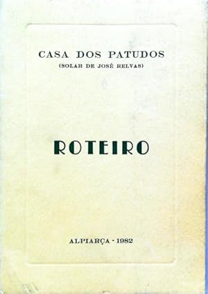 CASA DOS PATUDOS - ROTEIRO.