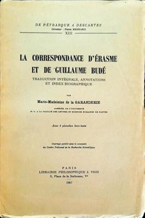 Image du vendeur pour LA CORRESPONDANCE DE ERASME ET DE GUILLAUME BUD. mis en vente par Livraria Castro e Silva