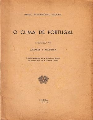 O CLIMA DE PORTUGAL. AÇORES E MADEIRA.