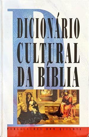 Image du vendeur pour DICIONRIO CULTURAL DA BBLIA. mis en vente par Livraria Castro e Silva