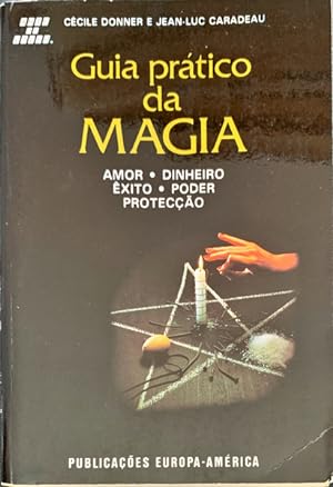 Seller image for GUIA PRTICO DA MAGIA. for sale by Livraria Castro e Silva
