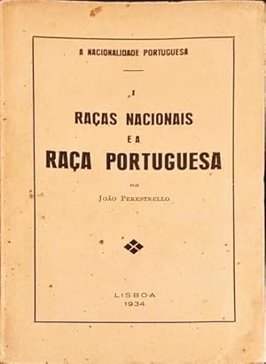 RAÇAS NACIONAIS E A RAÇA PORTUGUESA.