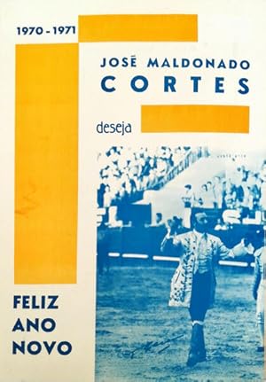 JOSÉ MALDONADO CORTES DESEJA FELIZ ANO 1970 - 1971.