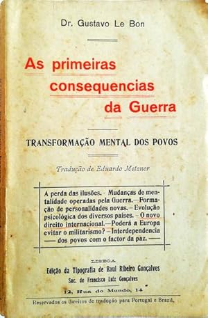 Imagen del vendedor de AS PRIMEIRAS CONSEQUNCIAS DA GUERRA, TRANSFORMAO MENTAL DOS POVOS. a la venta por Livraria Castro e Silva