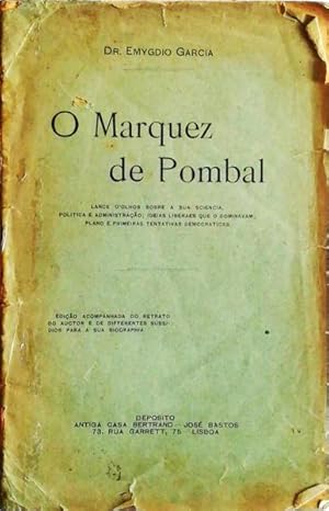 Seller image for O MARQUEZ DE POMBAL. for sale by Livraria Castro e Silva