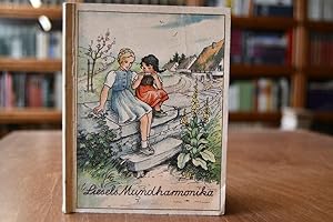 Liesels Mundharmonika und andere Kindergeschichten. Umschlag und Textzeichnungen Elisabeth Dinkel...