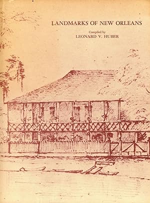 Seller image for Landmarks of New Orleans for sale by Bagatelle Books, IOBA