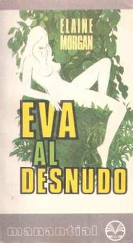 Imagen del vendedor de Eva al desnudo a la venta por SOSTIENE PEREIRA