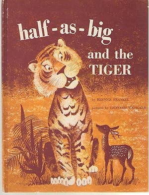 Imagen del vendedor de Half-As-Big and the Tiger a la venta por Dan Glaeser Books