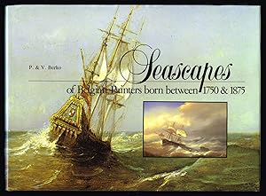 Seller image for Seascapes of Belgian Painters born between 1750 & 1875. for sale by Hatt Rare Books ILAB & CINOA