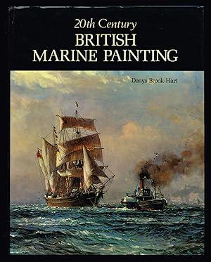 Seller image for 20th Century British Marine Painting. for sale by Hatt Rare Books ILAB & CINOA