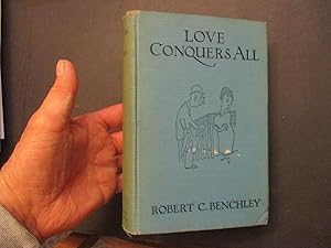 Imagen del vendedor de Love Conquers All a la venta por Dean's Books