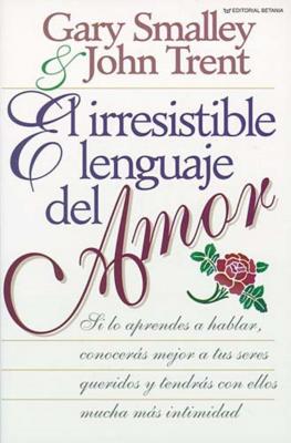 Imagen del vendedor de El Irresistible Lenguaje del Amor (Paperback or Softback) a la venta por BargainBookStores