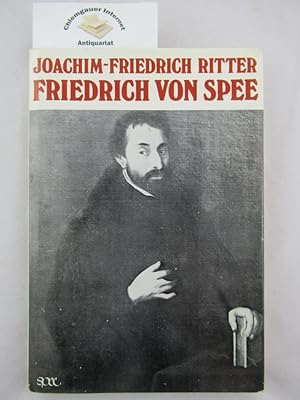 Bild des Verkufers fr Friedrich von Spee 1591-1635. Ein Edelmann, Mahner und Dichter. zum Verkauf von Chiemgauer Internet Antiquariat GbR