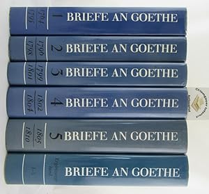 Seller image for Briefe an Goethe Gesamtausgabe in Regestform. SECHS Bnde. - Band 1, 2, 3, 4, 5 und 1 Ergnzungsband zu den Bnden 1 - 5 . for sale by Chiemgauer Internet Antiquariat GbR