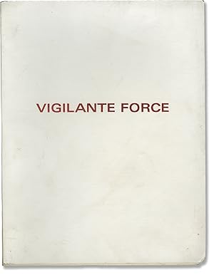 Bild des Verkufers fr Vigilante Force (Original screenplay for the 1976 film) zum Verkauf von Royal Books, Inc., ABAA