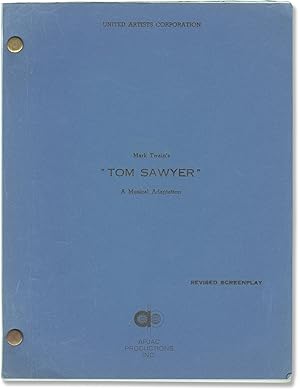 Image du vendeur pour Tom Sawyer (Original screenplay for the 1973 film) mis en vente par Royal Books, Inc., ABAA