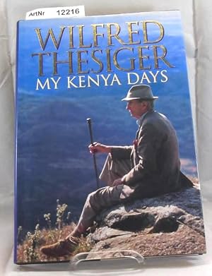 Bild des Verkufers fr My Kenia Days zum Verkauf von Die Bchertruhe