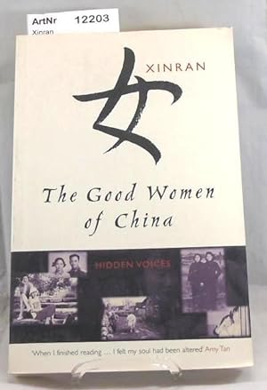 The Good Women of China. Hidden Voices.