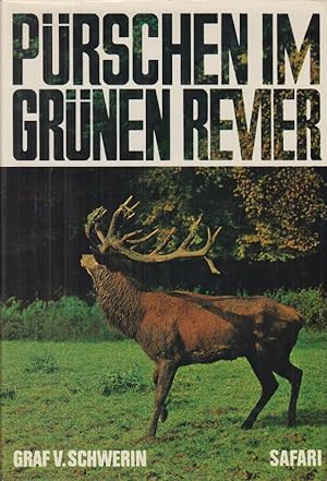 Seller image for Prschen im grnen Revier. Jagdberichte aus deutschen Revieren. for sale by Allguer Online Antiquariat