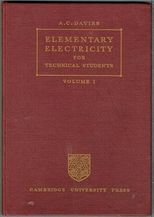 Elementary Electricity For Students Volume I