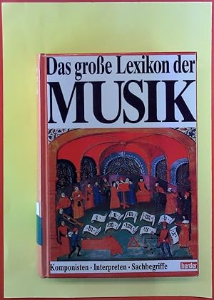 Imagen del vendedor de Das grosse Lexikon der Musik in acht Bnden. ERSTER BAND: A bis Byzantinischer Gesang a la venta por biblion2