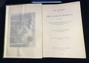 Imagen del vendedor de Our Mission to the Court of Marocco in 1880 Under Sir John Drummond Haay a la venta por Phatpocket Limited