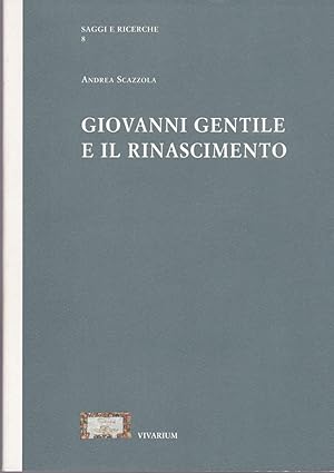 Giovanni Gentile e il Rinascimento