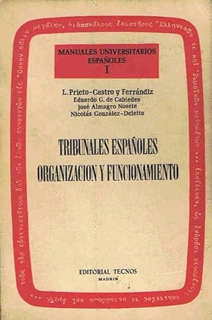 Seller image for TRIBUNALES ESPAOLES ORGANIZACIN Y FUNCIONAMIENTO for sale by Librera Torren de Rueda