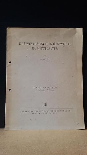 Das westfälische Münzwesen im Mittelalter. (= Sonderabdruck aus Der Raum Westfalen, Bd. II, 1,2).