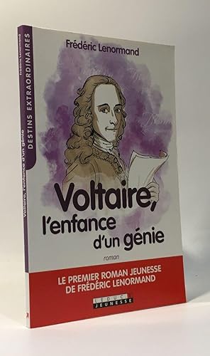 Voltaire l'enfance d'un génie