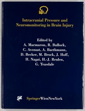 Seller image for Intracranial Pressure and Neuromonitoring in Brain Injury. for sale by Antiq. F.-D. Shn - Medicusbooks.Com