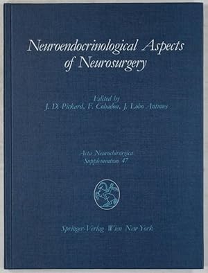 Image du vendeur pour Neuroendocrinological Aspects of Neurosurgery. mis en vente par Antiq. F.-D. Shn - Medicusbooks.Com