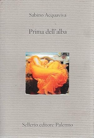 Seller image for Prima dell'alba for sale by Laboratorio del libro