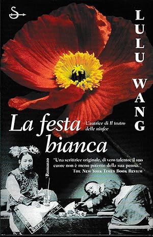 Seller image for LA FESTA BIANCA for sale by Laboratorio del libro