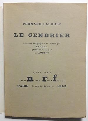 Le Cendrier. Calligraphie de l'auteur par Halicka gravée sur bois par G.Aubert.