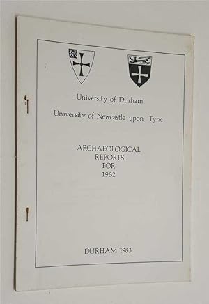 Archaeological Reports for 1982