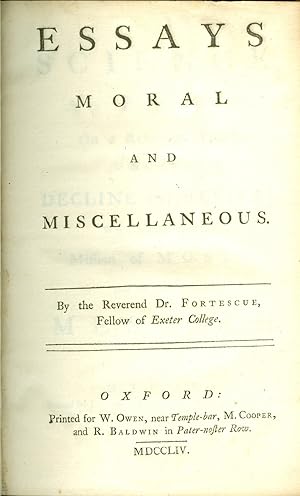 Bild des Verkufers fr ESSAYS MORAL AND MISCELLANEOUS. By the Reverend Dr. Fortescue, Fellow of Exeter College. zum Verkauf von Christopher Edwards ABA ILAB