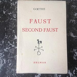 FAUST - Second FAUST . Traduction de Gérard de NERVAL et notes d'Alain BOSQUET
