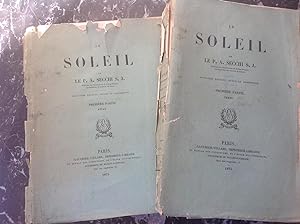 Le SOLEIL . Complet en 2 volumes + un atlas . 1875 - 1877