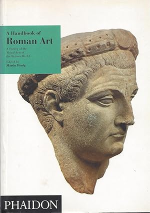 Immagine del venditore per A HANDBOOK OF ROMAN ART a Survey of the Visual Arts of the Roman World venduto da ART...on paper - 20th Century Art Books