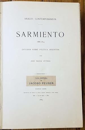 Imagen del vendedor de Sarmiento. 1868 - 1874. Estudios sobre Poltica Argentina a la venta por Chaco 4ever Books