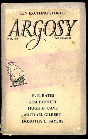 Seller image for Argosy | The Short Story Magazine of Complete Stories | Volume XIX Number 6 | June, 1958 | H. E. Bates 'The Darling Buds of May (Second Part'); Dorothy L. Sayers 'The Haunted Policeman'; Michael Gilbert 'Miss Bell's Stocking'; E. L. Malpass 'All in a Flash', Brian Cleeve 'My Golden Brother' for sale by Little Stour Books PBFA Member