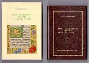 Das Stundenbuch Cod. 406 des Stiftes Zwettl. Charlotte Ziegler / Publikationen der Bibliothek des...