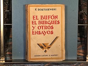 Imagen del vendedor de El bufn, el burgus y otro ensayos / Versin espaola de E. Barriobero y Herrn a la venta por Nayco Libreria