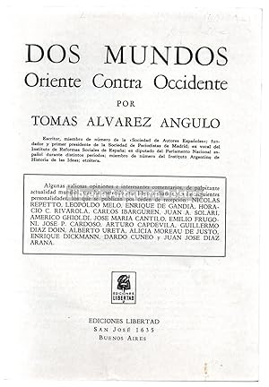 Imagen del vendedor de [Folleto propagandistico] Dos mundos. Oriente contra occidente. Algunas valiosas opiniones e interesantes comentarios, de palpitante actualidad mundial, que ha merecido este libro a diarios y a las siguientes personalidades, los que se publican por orden de recepcin: Nicolas Repetto, Leopoldo Melo, Enrique de Gandia, Horacio C. Rivarola, Carlos Ibarguren, . a la venta por Llibreria Antiquria Delstres